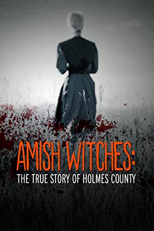 Amish Witches: The True Story of Holmes County (2016) starring Hayley Palmaer on DVD